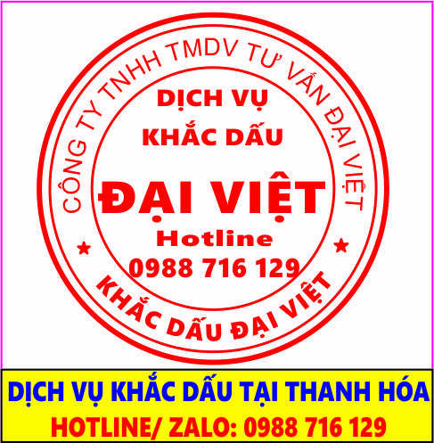 Khắc Dấu Tại Thanh H&oacute;a - L&agrave;m Con Dấu Tại Nghi Sơn Thanh H&oacute;a