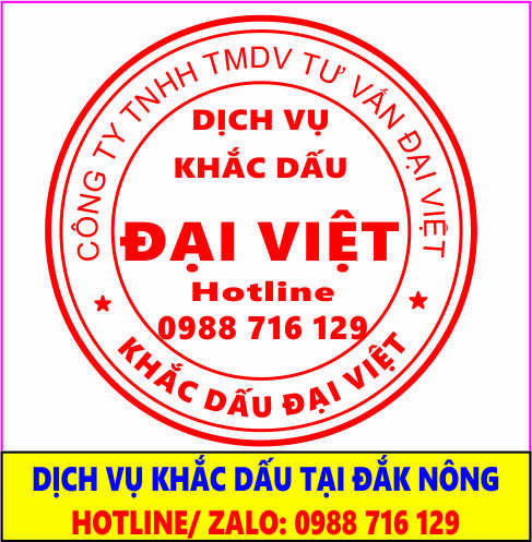 Khắc Dấu Tại Gia Nghĩa-Đắk N&ocirc;ng